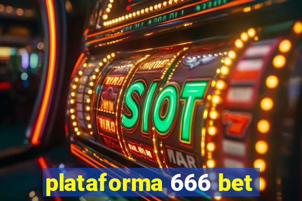 plataforma 666 bet